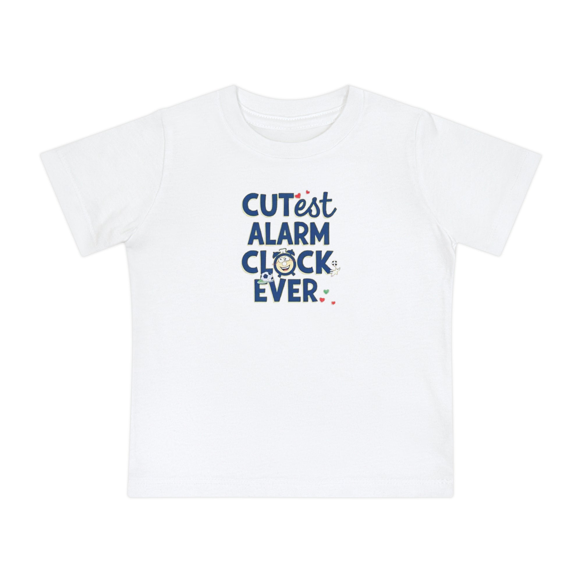 Cutest Alarm Clock Ever Baby T-Shirt, Infant Tee